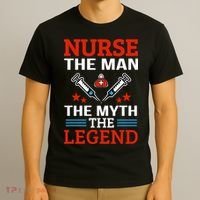 Nurse The Man The Myth The Legend T-Shirt thumb 3