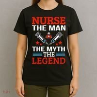 Nurse The Man The Myth The Legend T-Shirt thumb 4
