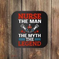 Nurse The Man The Myth The Legend Coaster thumb 0