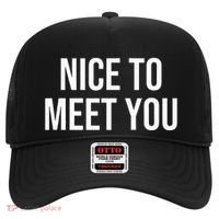 Nice To Meet You Hat thumb 0