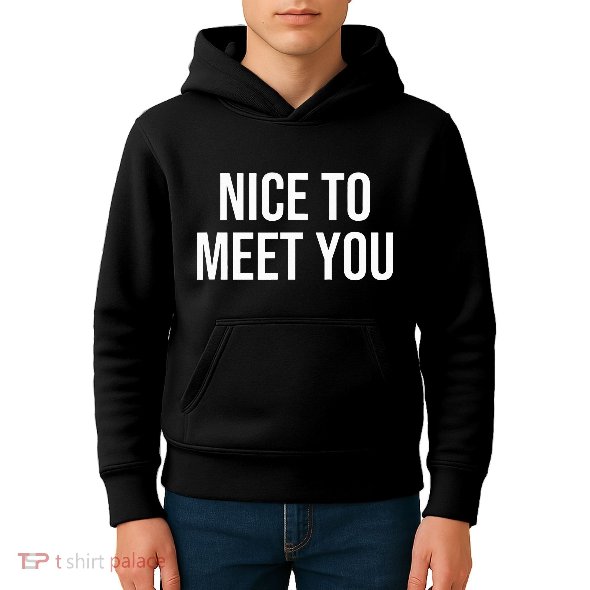 Nice To Meet You Kids Hoodie