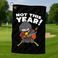 Ninja Turkey Not This Year Thanksgiving Fighter Funny Turkey Golf Towel thumb 1