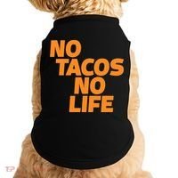 No Tacos No Life Doggie Tank thumb 0