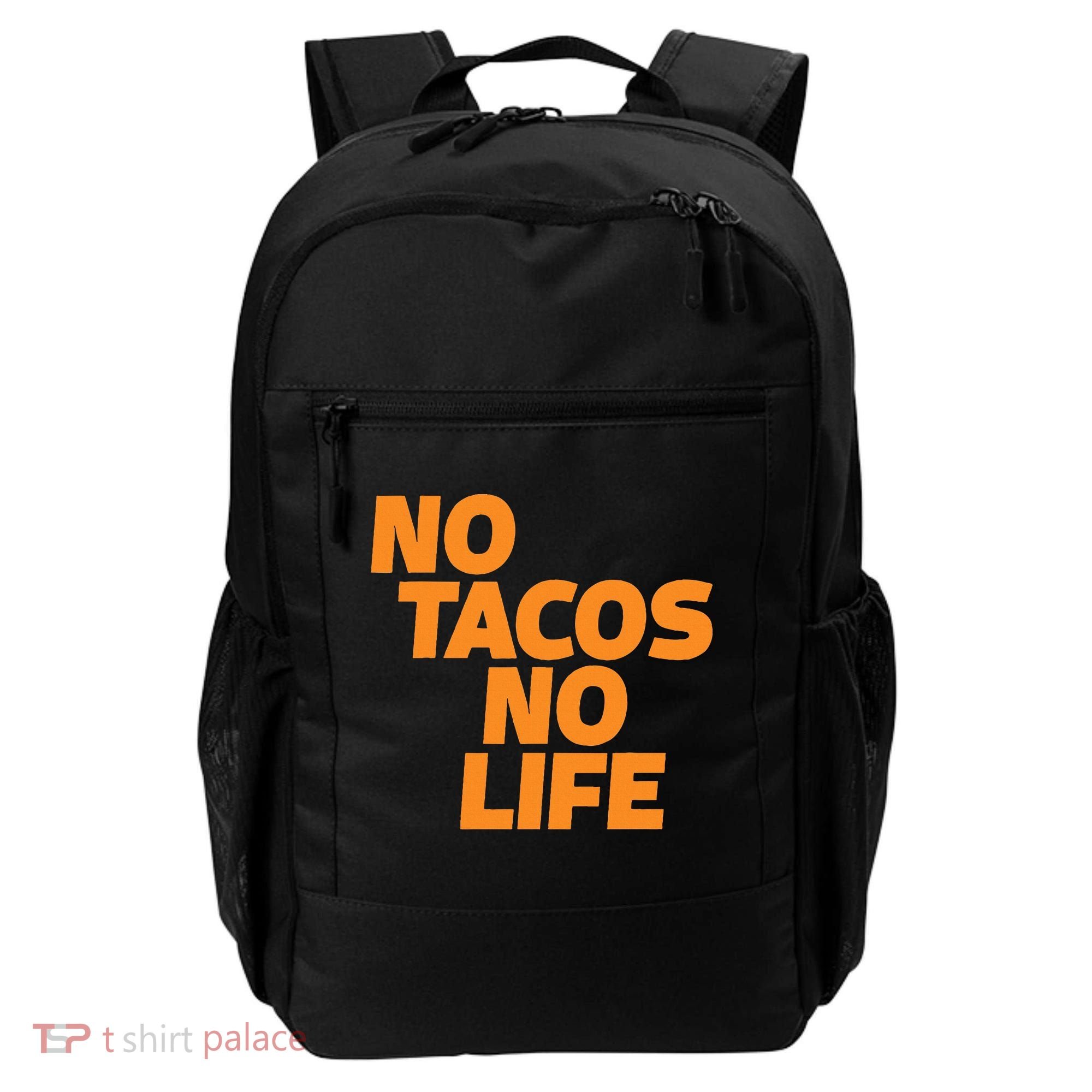 No Tacos No Life Backpack