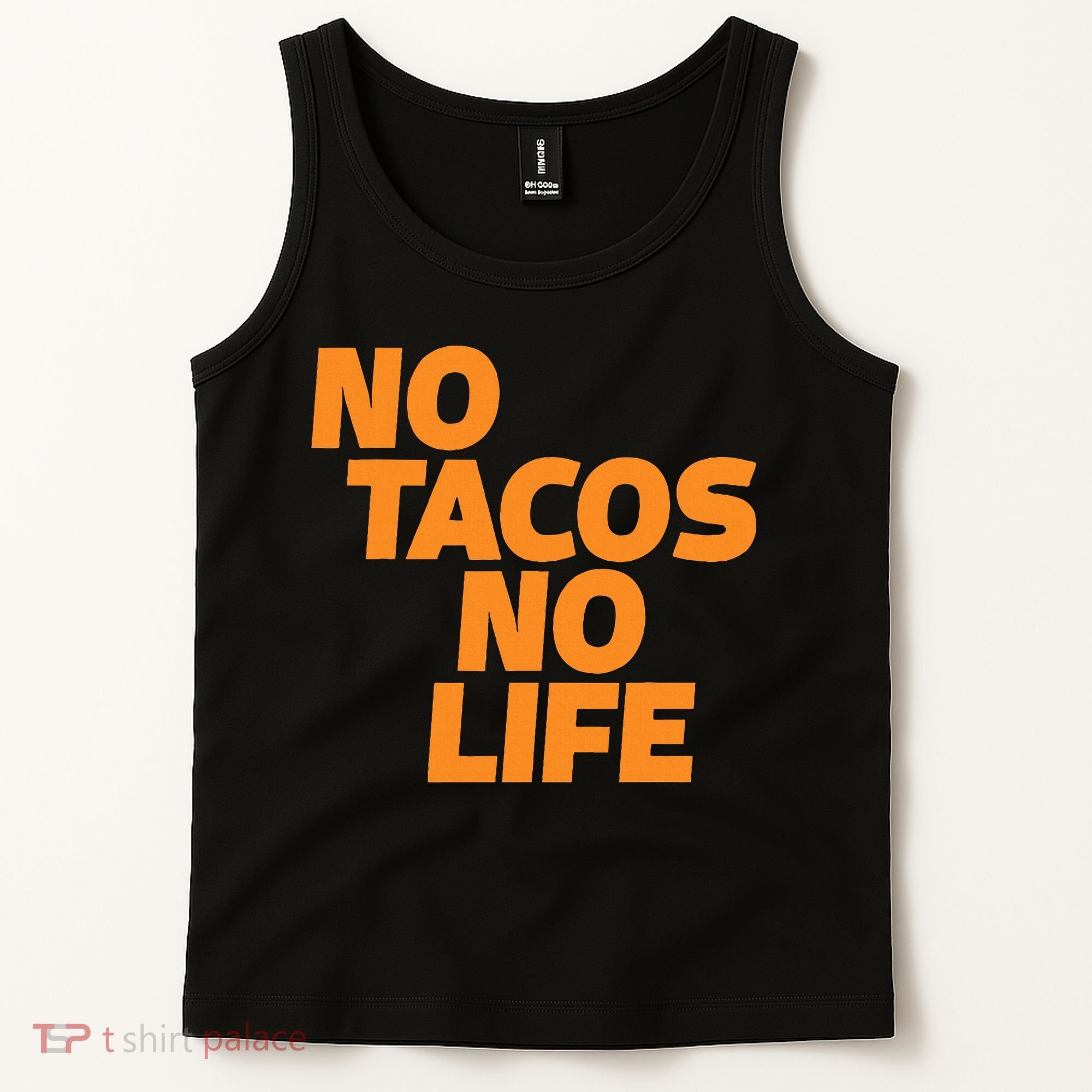 No Tacos No Life Tank Top