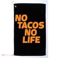 No Tacos No Life Golf Towel thumb 0