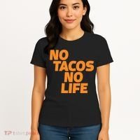 No Tacos No Life Women's T-Shirt thumb 4
