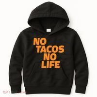 No Tacos No Life Kids Hoodie thumb 0