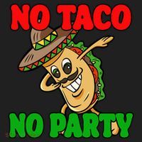 No Taco No Party Fiesta Funny Women's Sweatshirt thumb 2