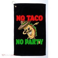 No Taco No Party Fiesta Funny Golf Towel thumb 0