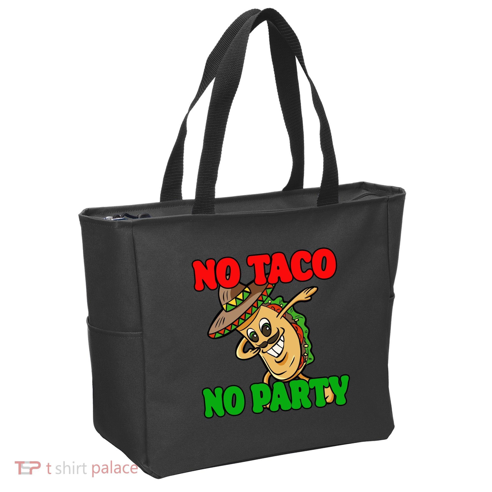 No Taco No Party Fiesta Funny Tote Bag