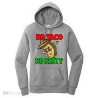 No Taco No Party Fiesta Funny Women's Hoodie thumb 0