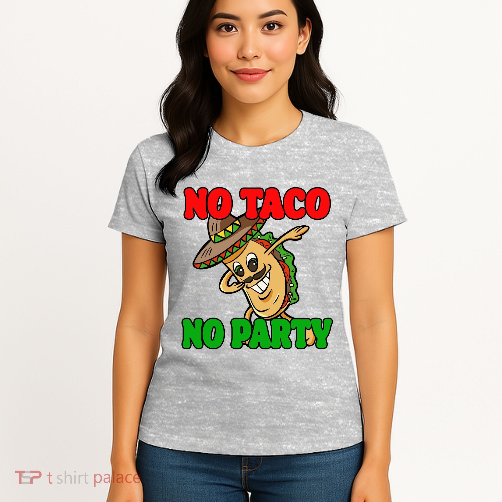 No Taco No Party Fiesta Funny Women's T-Shirt