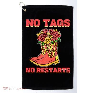 No Tags No Restarts Line Dance Line Dancing Golf Towel