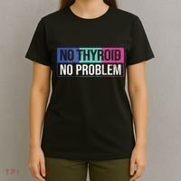 No Thyroid No Problem Thyroid Cancer Awareness Cancer Ribbon T-Shirt thumb 4