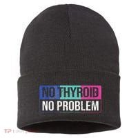 No Thyroid No Problem Thyroid Cancer Awareness Cancer Ribbon Sustainable Knit Beanie thumb 0
