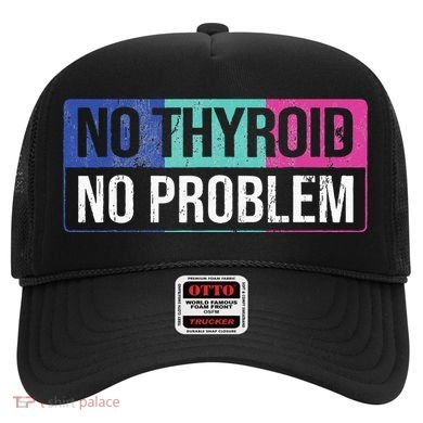 No Thyroid No Problem Thyroid Cancer Awareness Cancer Ribbon Hat