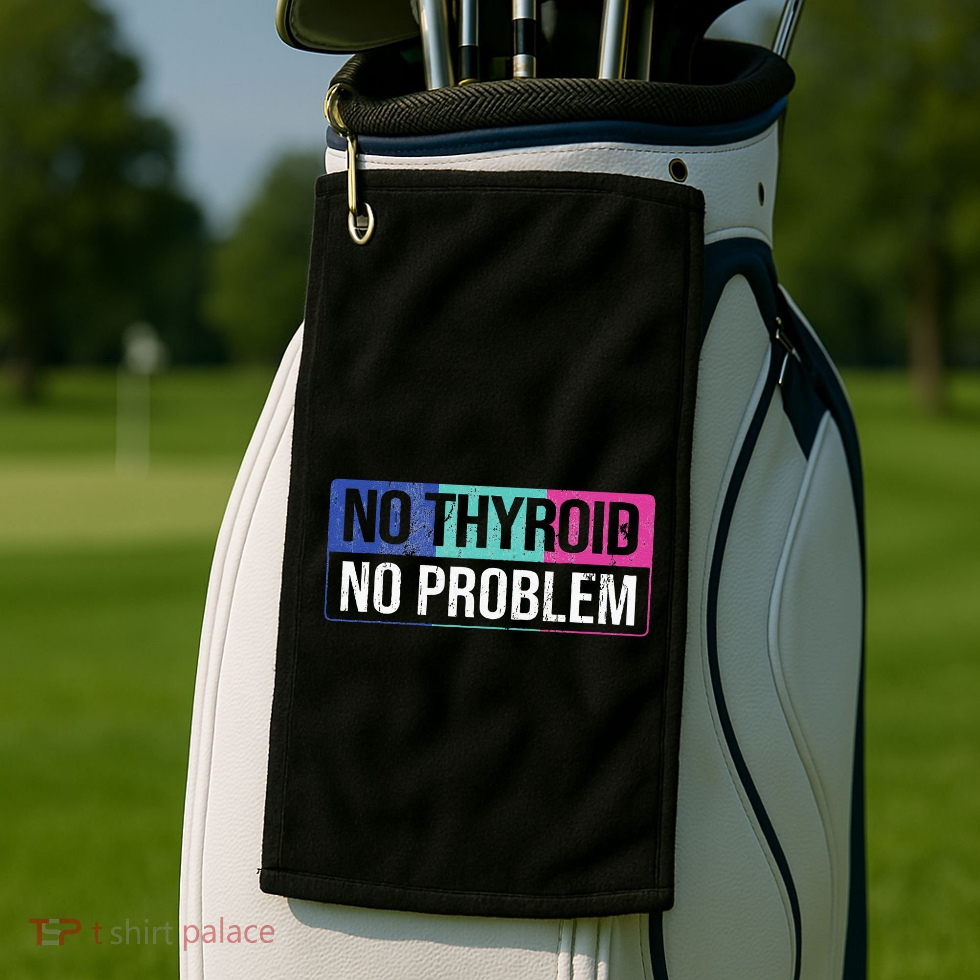 No Thyroid No Problem Thyroid Cancer Awareness Cancer Ribbon Golf Towel