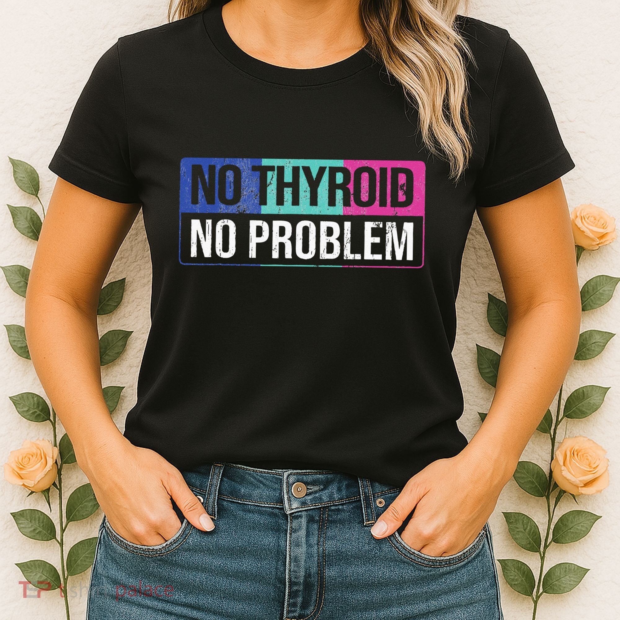 No Thyroid No Problem Thyroid Cancer Awareness Cancer Ribbon Women's T-Shirt