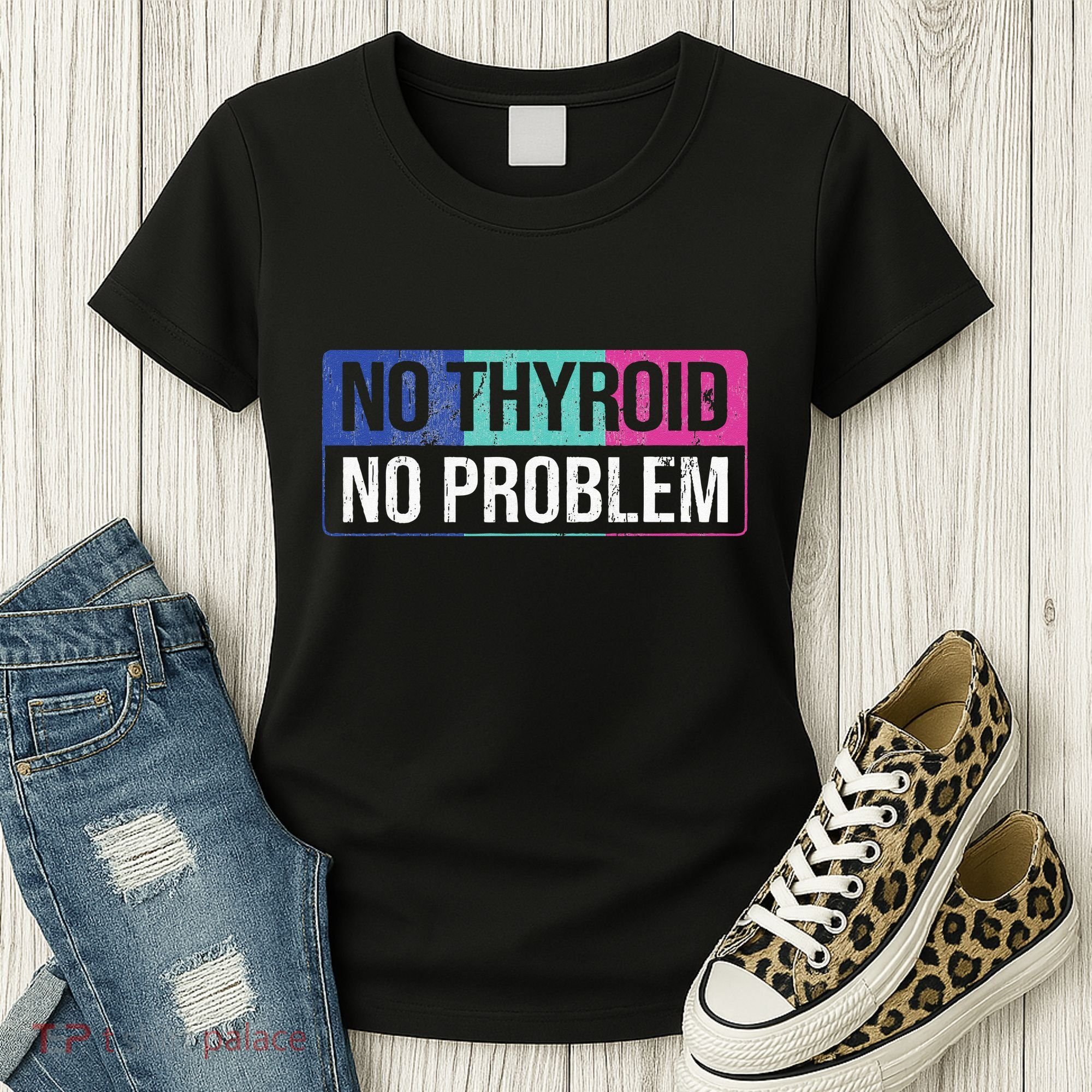 No Thyroid No Problem Thyroid Cancer Awareness Cancer Ribbon Women's T-Shirt