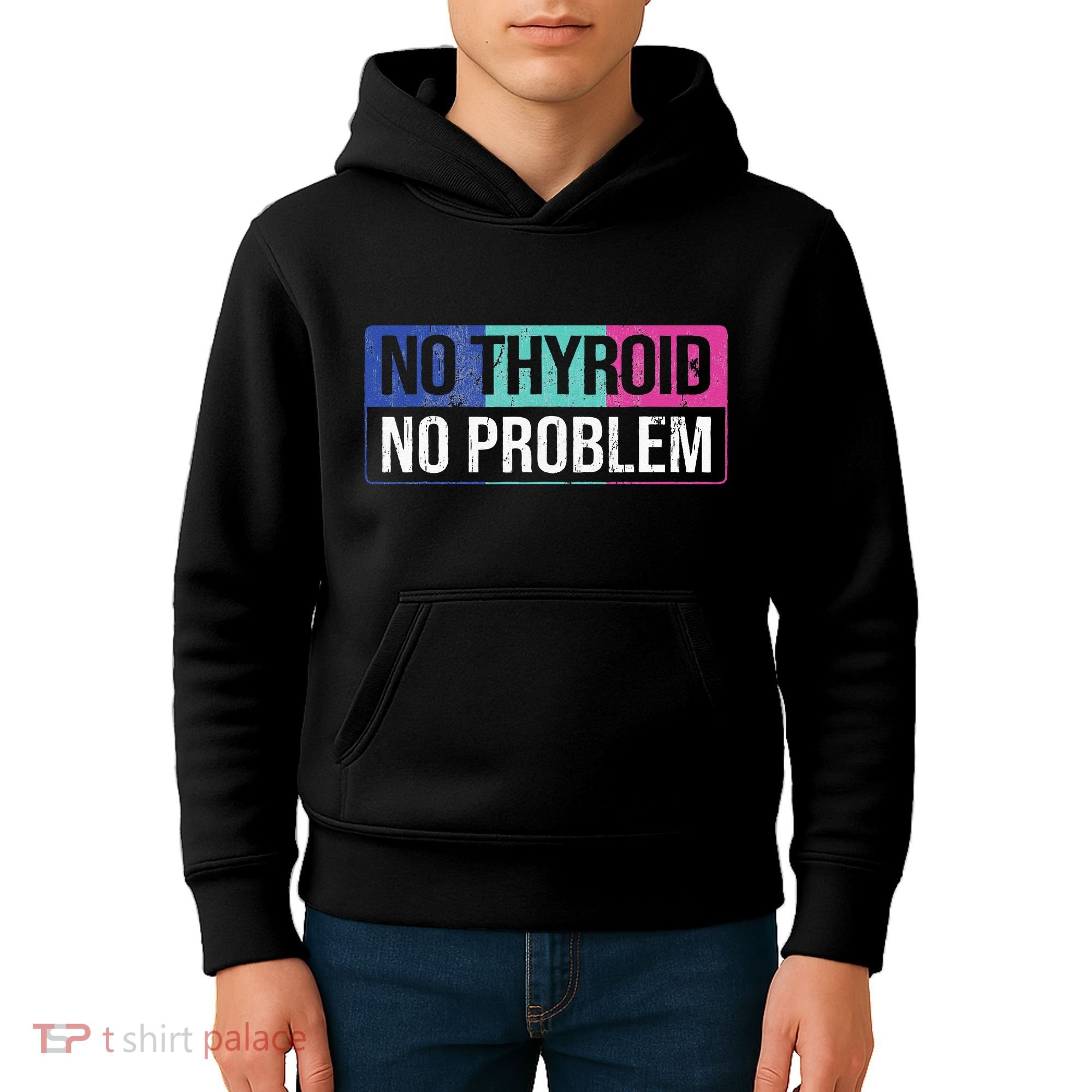No Thyroid No Problem Thyroid Cancer Awareness Cancer Ribbon Kids Hoodie
