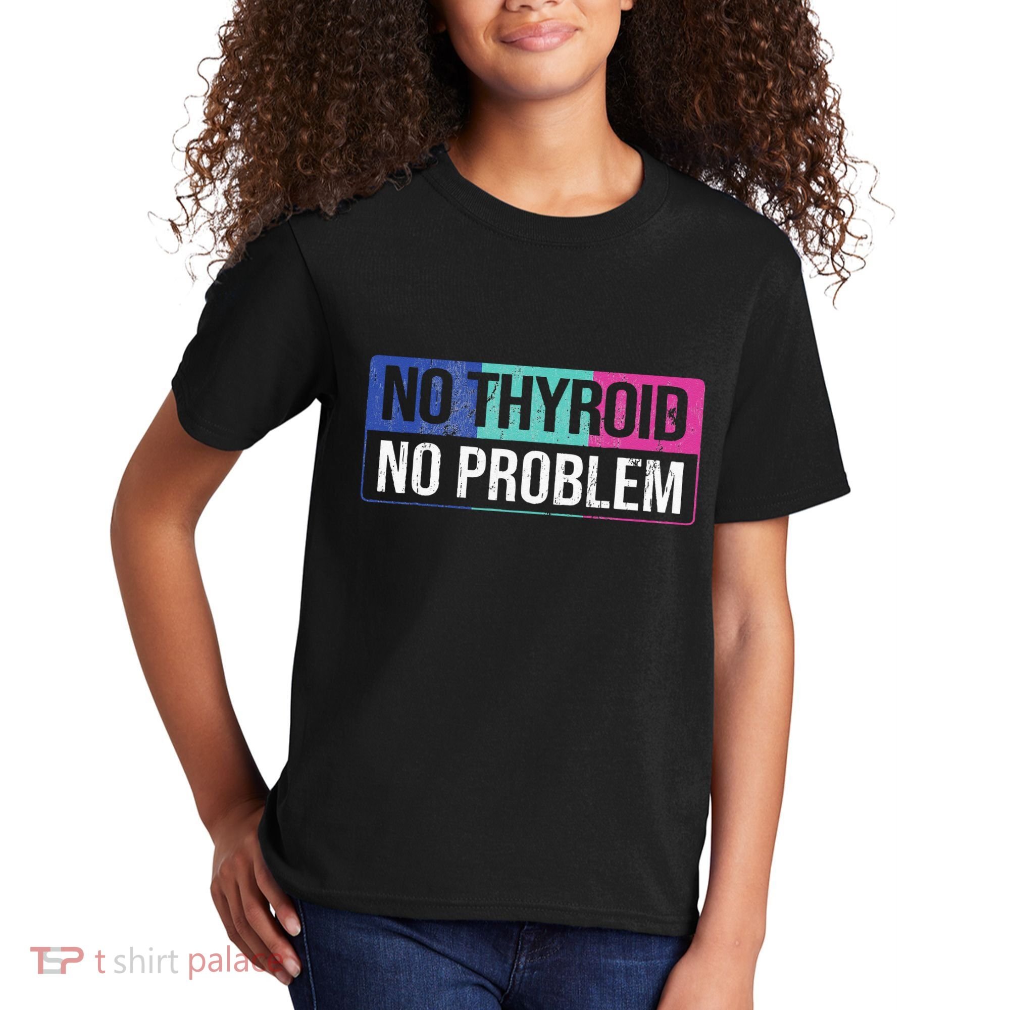 No Thyroid No Problem Thyroid Cancer Awareness Cancer Ribbon Kids T-Shirt