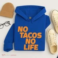 No Tacos No Life Hoodie thumb 4
