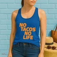 No Tacos No Life Women's Tank Top thumb 2