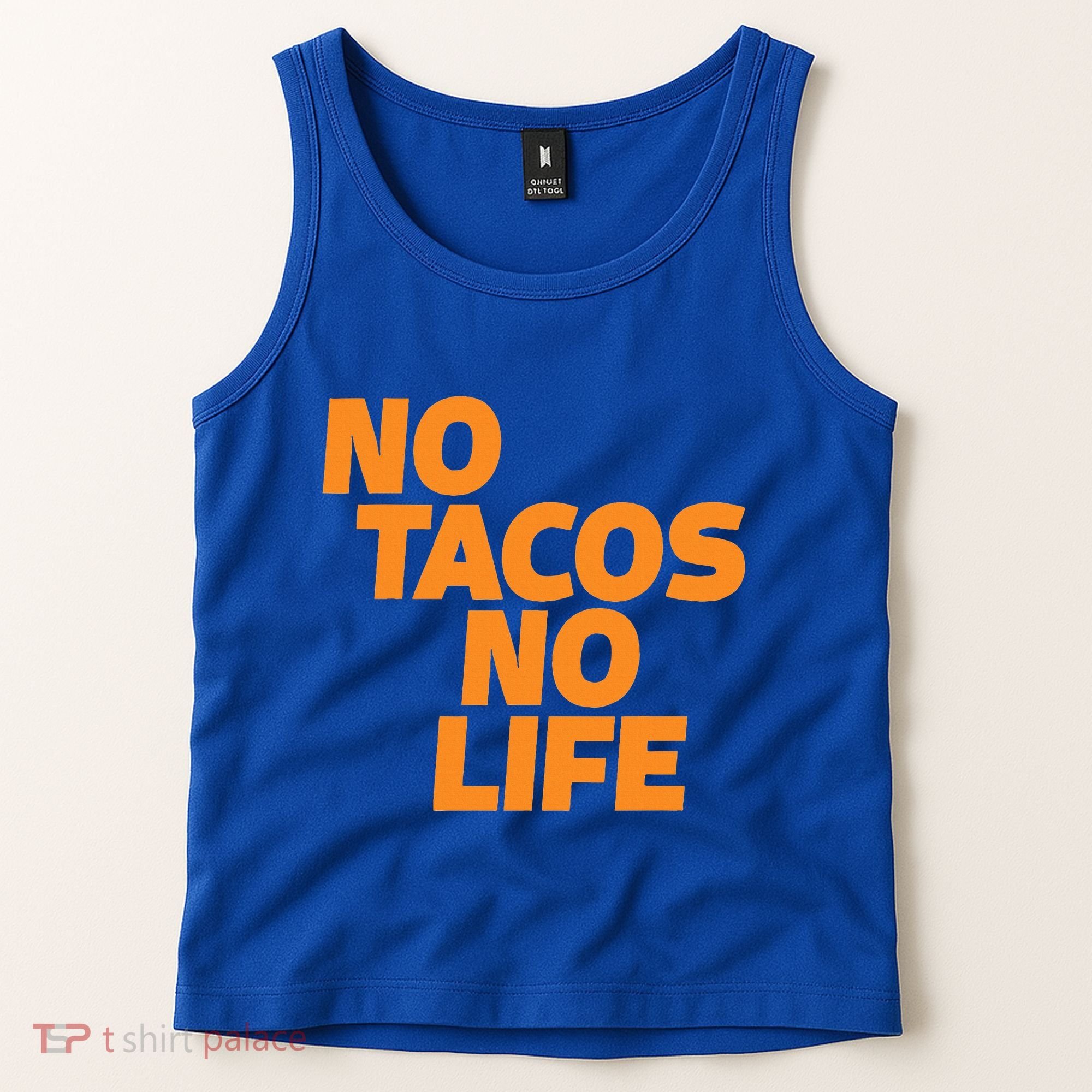 No Tacos No Life Tank Top
