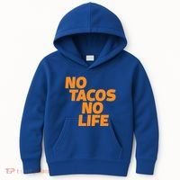 No Tacos No Life Kids Hoodie thumb 0