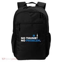 No Thumb No Problem Two Handed Bowling Bowler Meaningful Gift Backpack thumb 0
