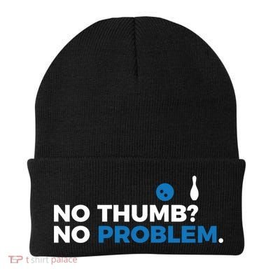 No Thumb No Problem Two Handed Bowling Bowler Meaningful Gift Beanie