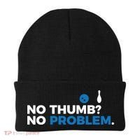 No Thumb No Problem Two Handed Bowling Bowler Meaningful Gift Beanie thumb 0