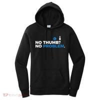 No Thumb No Problem Two Handed Bowling Bowler Meaningful Gift Women's Hoodie thumb 0