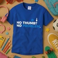 No Thumb No Problem Two Handed Bowling Bowler Meaningful Gift Kids T-Shirt thumb 3