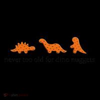 Never Too Old For Dino Nuggets Backpack thumb 2