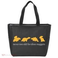 Never Too Old For Dino Nuggets Tote Bag thumb 0