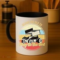 Never Too Old To Play In The Dirt Funny Sprint Car Racing Cute Gift Coffee Mug thumb 4