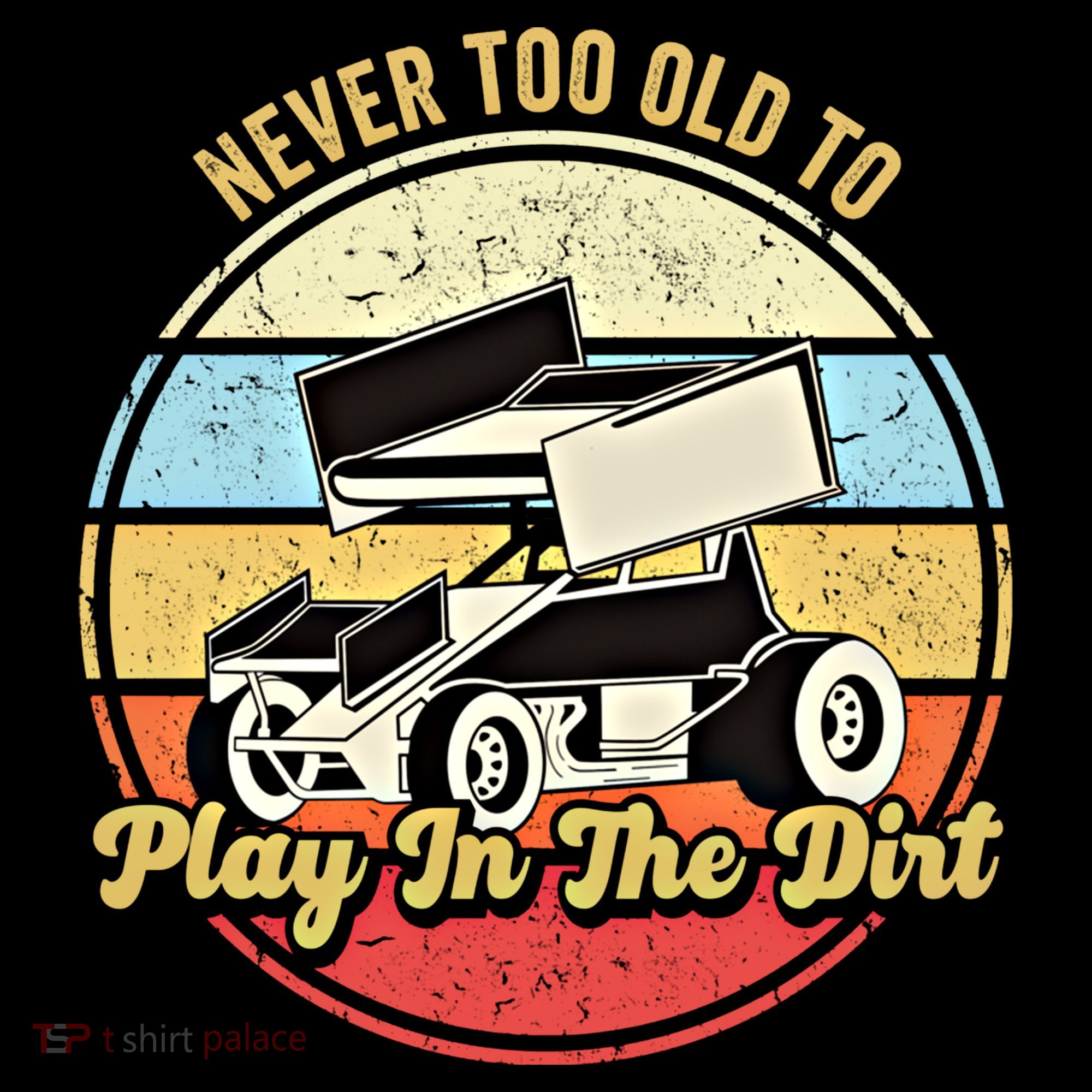 Never Too Old To Play In The Dirt Funny Sprint Car Racing Cute Gift Coffee Mug