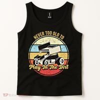 Never Too Old To Play In The Dirt Funny Sprint Car Racing Cute Gift Tank Top thumb 2