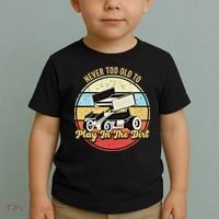 Never Too Old To Play In The Dirt Funny Sprint Car Racing Cute Gift Toddler T-Shirt thumb 2