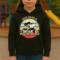 Never Too Old To Play In The Dirt Funny Sprint Car Racing Cute Gift Kids Hoodie thumb 3