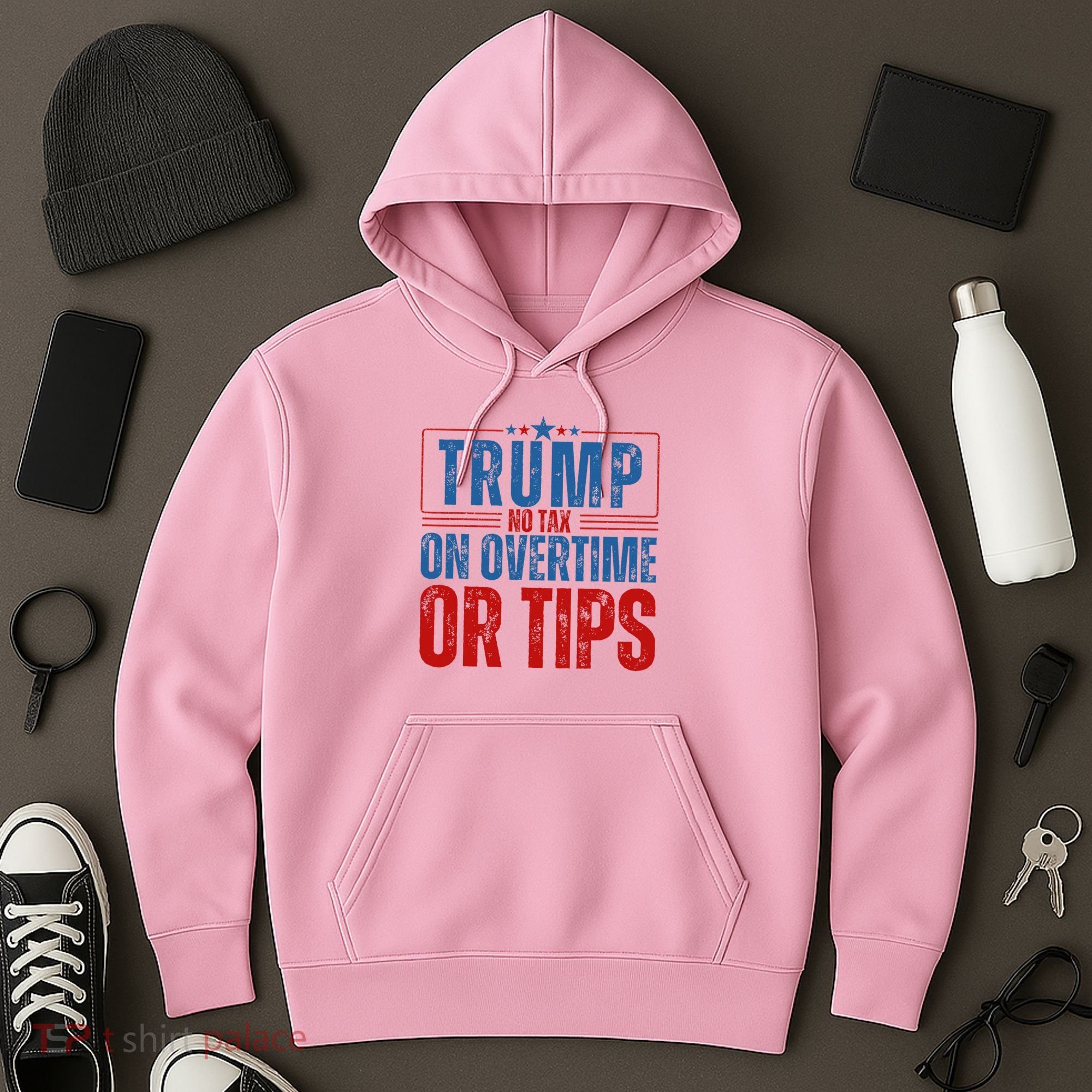 No Tax On Overtime Or Tips Hoodie