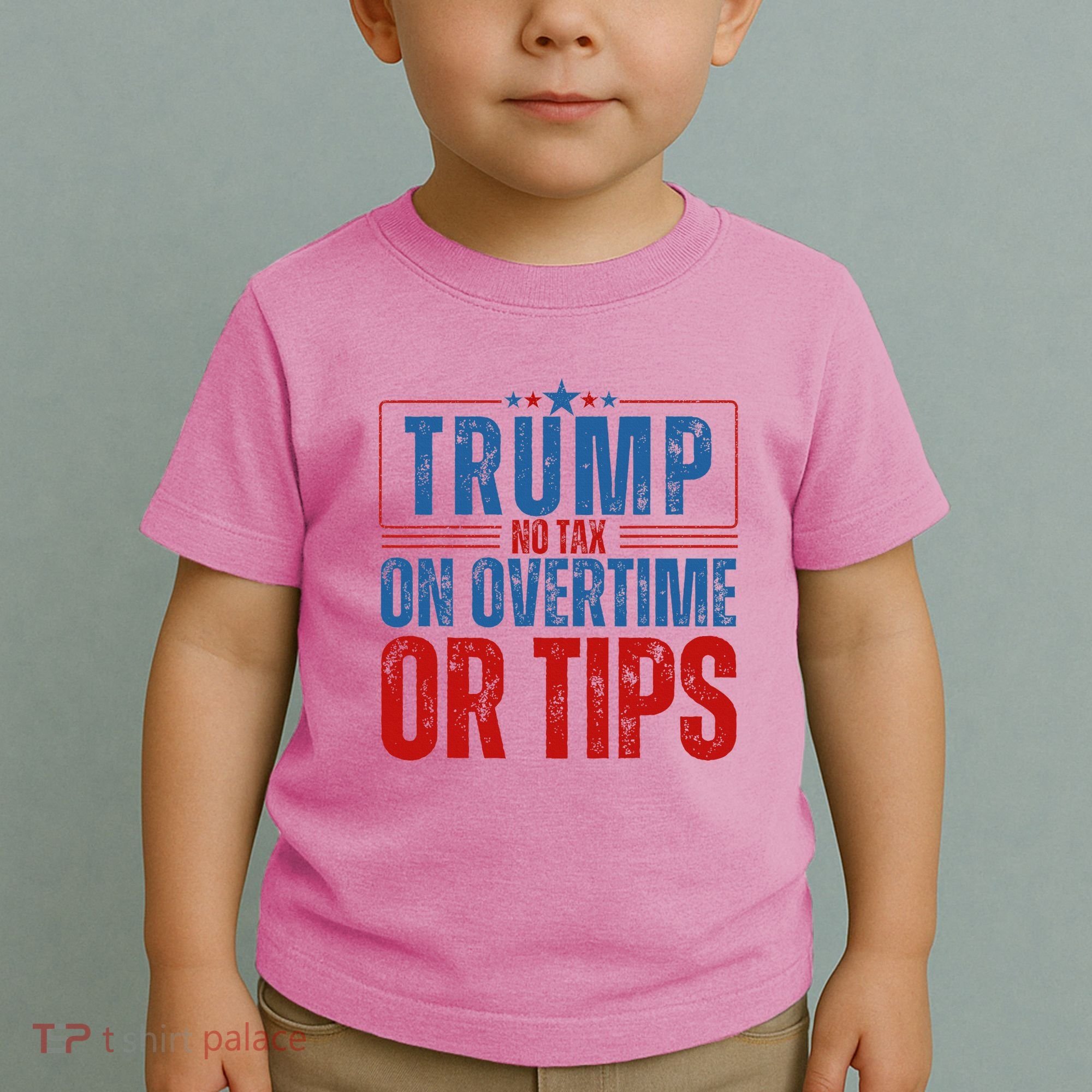 No Tax On Overtime Or Tips Toddler T-Shirt