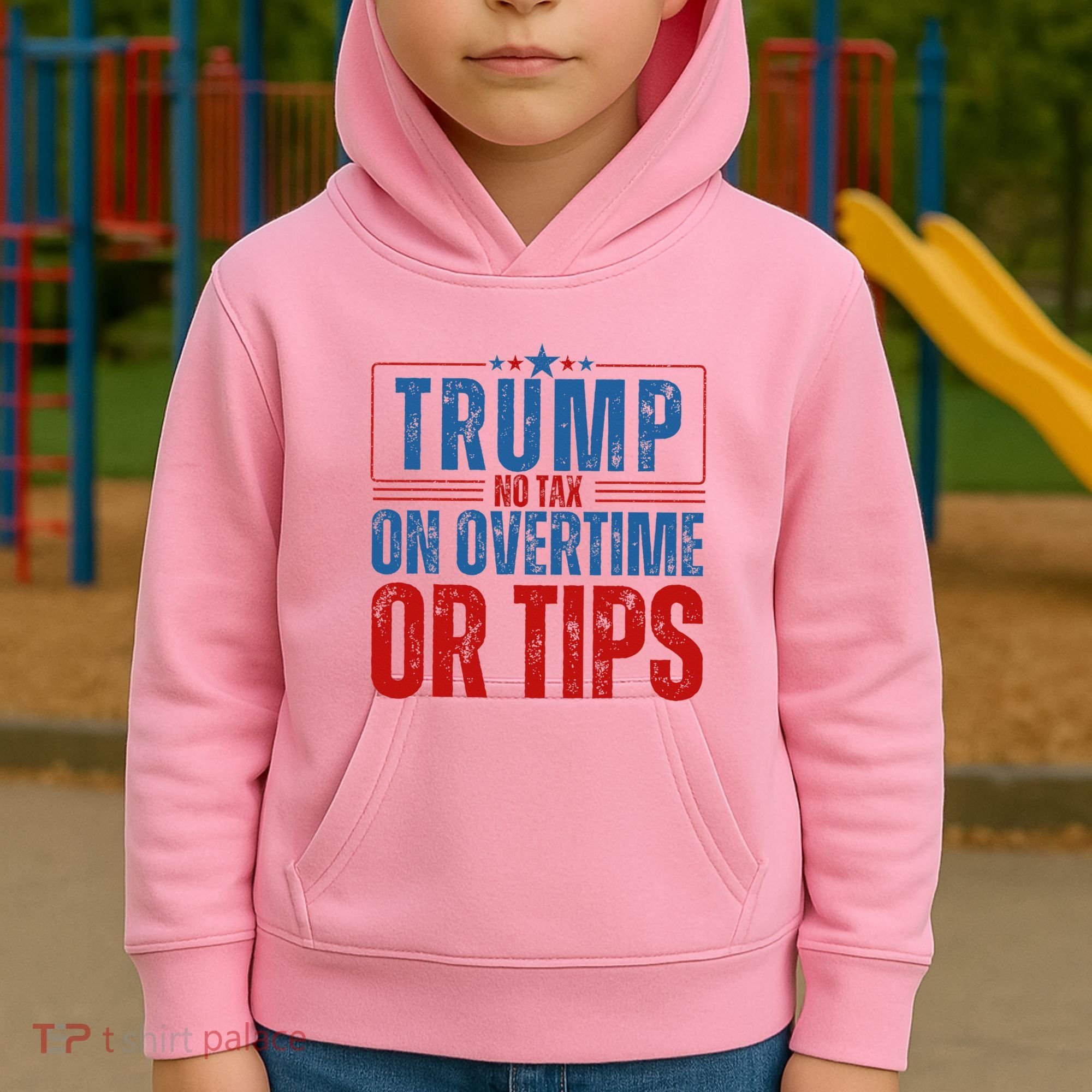 No Tax On Overtime Or Tips Kids Hoodie