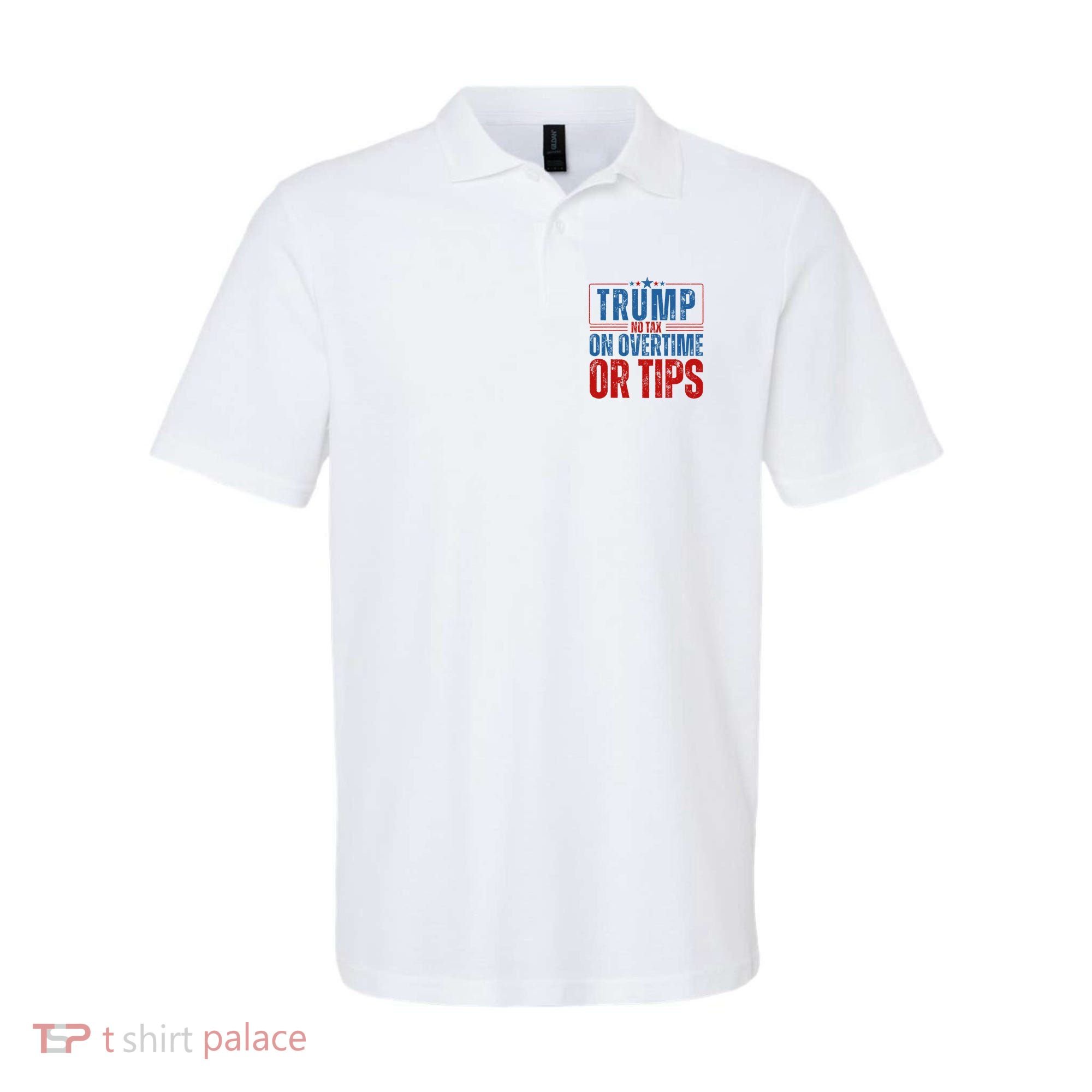 No Tax On Overtime Or Tips Polo