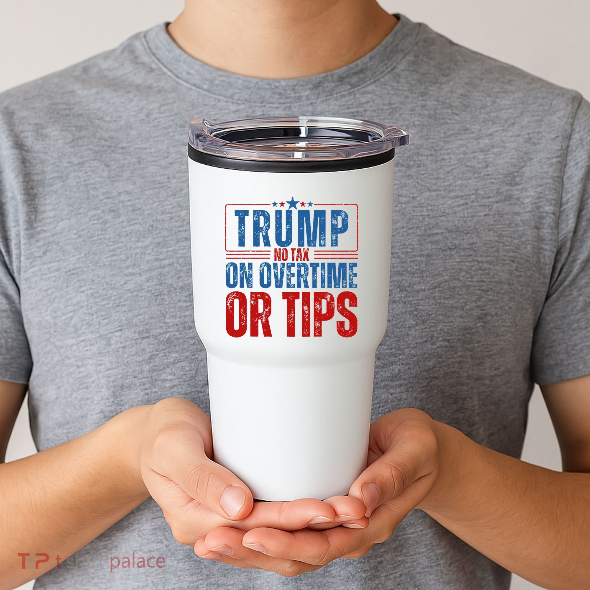 No Tax On Overtime Or Tips Tumbler