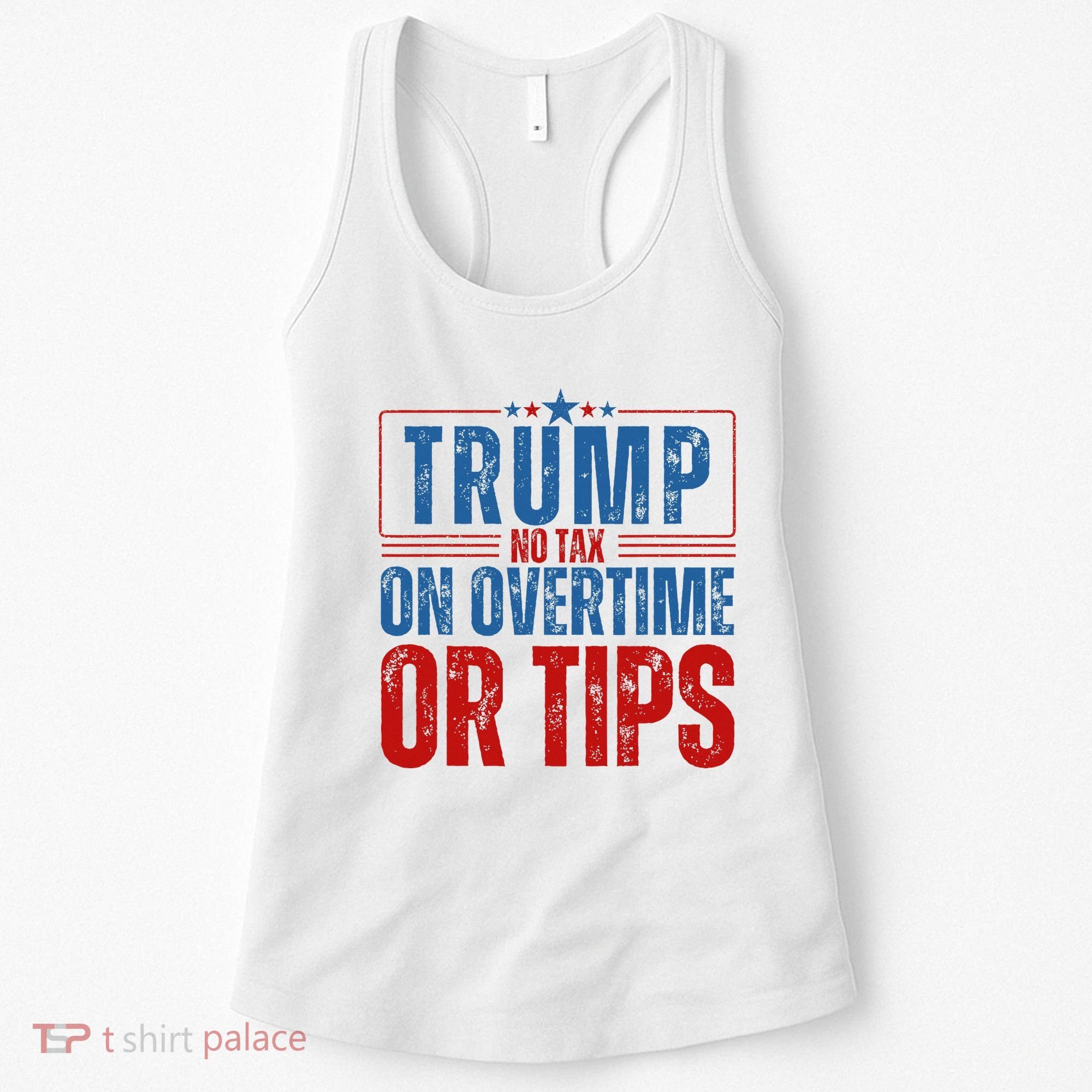 No Tax On Overtime Or Tips Women's Tank Top