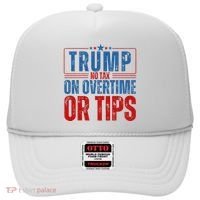 No Tax On Overtime Or Tips Hat thumb 0