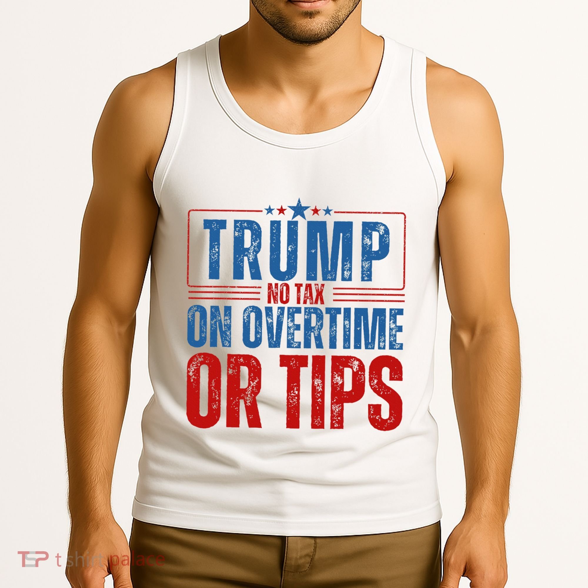 No Tax On Overtime Or Tips Tank Top